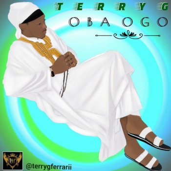 Terry G Oba Ogo