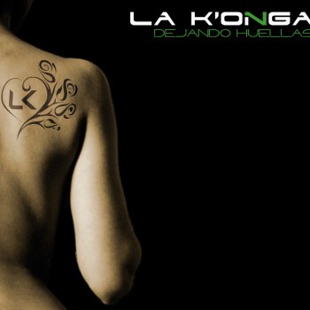La K'onga Hasta Que Me Olvides