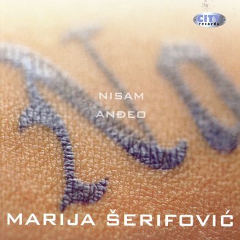 Marija Šerifović Nisam Andjeo