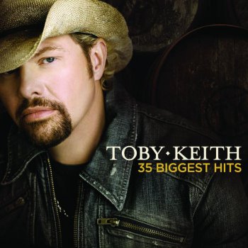 Toby Keith She's a Hottie (Single Version)