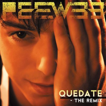 PeeWee Quedate (The Remix)