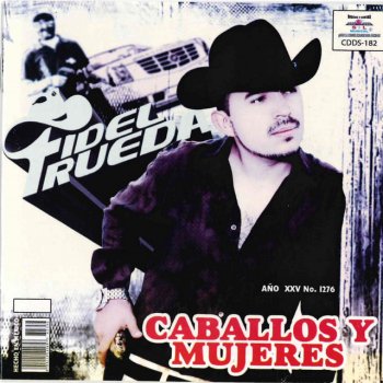 Fidel Rueda Caballos y Mujeres