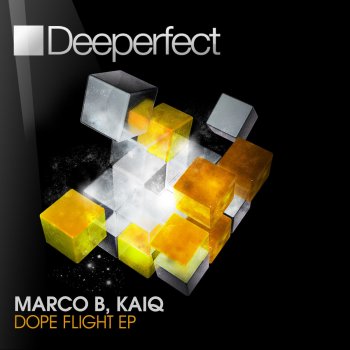 Kaiq feat. Marco.B Dope Flight