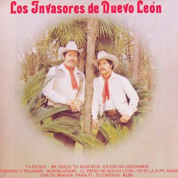 Los Invasores de Nuevo León Para Ti