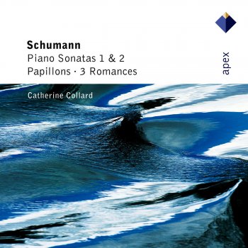 Исполнитель Catherine Collard, альбом Schumann: Piano Sonatas Nos. 1 & 2, Papillons, 3 Romances