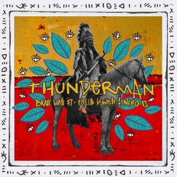 Brady Watt, Talib Kweli & Niko Is Thunderman