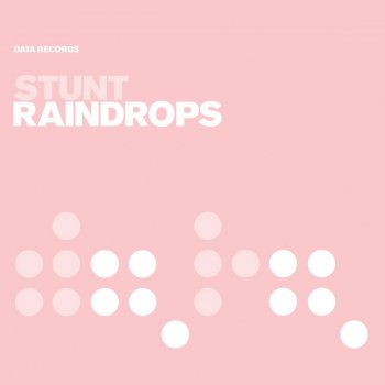 Stunt Raindrops (Extended)