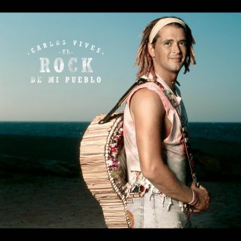 Carlos Vives La Fuerza del Amor