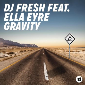 DJ Fresh feat. Ella Eyre Gravity (VIP Mix)