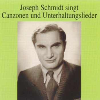 Joseph Schmidt Nun me sceta