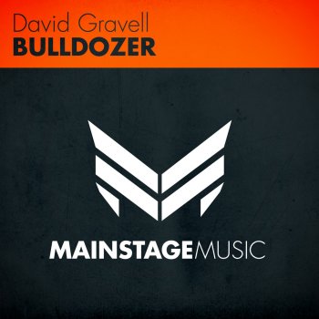 David Gravell Bulldozer - Original Mix