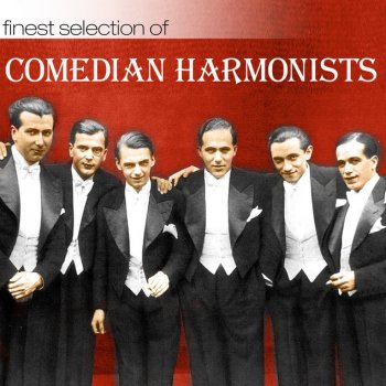 Comedian Harmonists So Ein Kuss Kommt Selten Allein