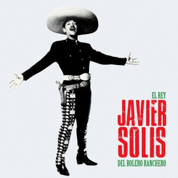 Javier Solis Llorarás, Llorarás - Remastered