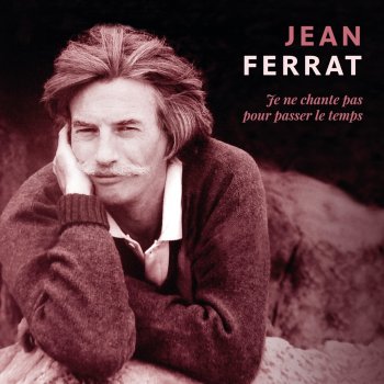 Jean Ferrat Tu aurais pu vivre