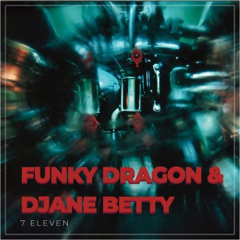 Funky Dragon 7 Eleven