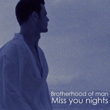 Brotherhood of Man Middle of the Night