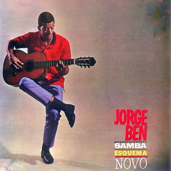 Jorge Ben Jor Por Causa De Você, Menina