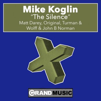 Mike Koglin feat. Truman & Wolff The Silence - Truman & Wolff's Remix