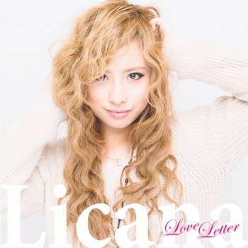 Licana ひとりじゃないから