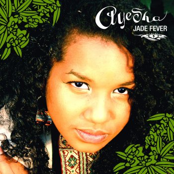 Ayesha Jade Fever