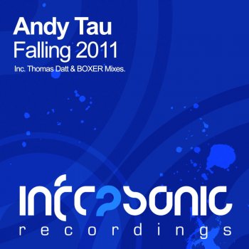 Andy Tau Falling 2011 - Thomas Datt Remix