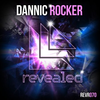 Dannic Rocker (Orignal Mix)