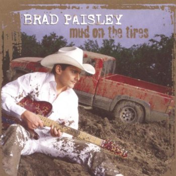 Brad Paisley Farther Along