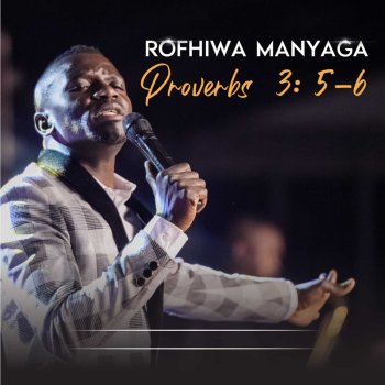 Rofhiwa Manyaga Muya Mukhethwa Rilange (Live)