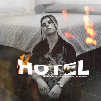 Young Tommy feat. SEDD Hotel