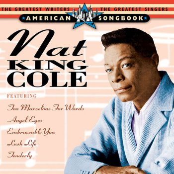 Nat King Cole 'Deed I Do