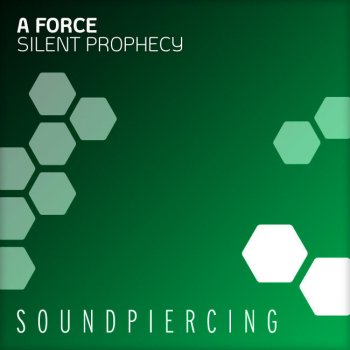 Исполнитель A Force, альбом Silent Prophecy