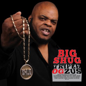 Big Shug Make Moves, Get Money