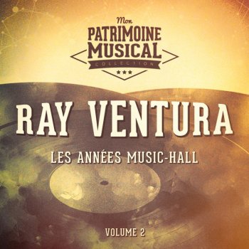 Ray Ventura Elle est laide