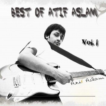 Atif Aslam Kaun Hoon Main