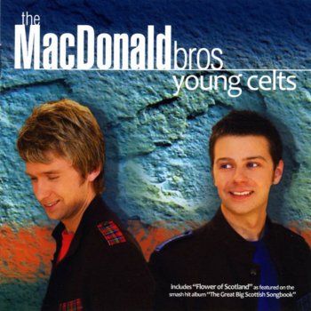 The MacDonald Bros. So Young