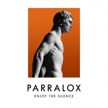 Parralox I Sing the Body Electric / Enjoy the Silence