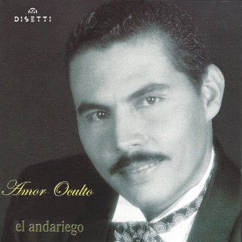 El Andariego Me Dejaste De Amar