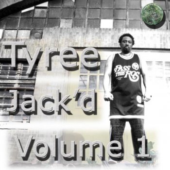 Tyree Let the Music Take Control