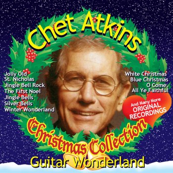 Chet Atkins Christmas Carols Medley 1: The Coventry Carol / God Rest Ye Merry, Gentlemen