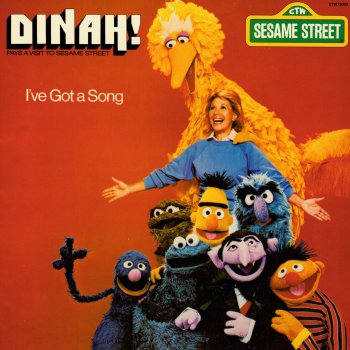 Bert feat. Big Bird, Cookie Monster, Dinah, Grover, Oscar the Grouch & The Count I've Got a Song