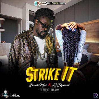 Beenie Man feat. ZJ Dymond Strike It