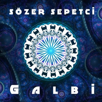 Sözer Sepetçi Galbi