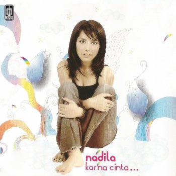 Исполнитель Nadila, альбом Karna Cinta...