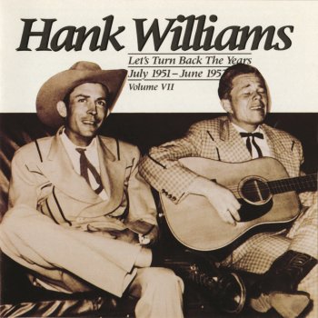 Hank Williams Are You Walkin' and a Talkin' For the Lord