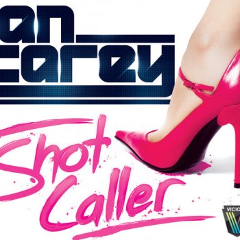 Ian Carey Shot Caller