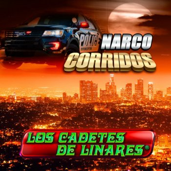 Los Cadetes De Linares Regio Traficante