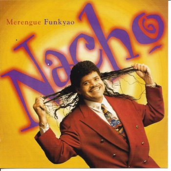 Nacho Merengue Funkyao