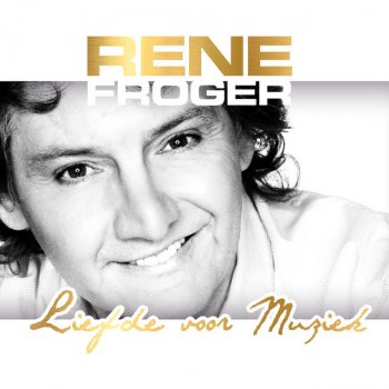 Rene Froger Bloed, Zweet & Tranen (Live Versie)