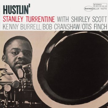 Stanley Turrentine The Hustler