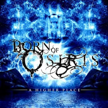 Born of Osiris A Descent